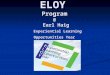 ELOY  Program @  Earl Haig E xperiential  L earning  O pportunities  Y ear