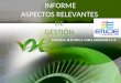 INFORME ASPECTOS RELEVANTES  DE  GESTIÓN
