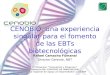 CENOBIO, una experiencia singular para el fomento de las EBTs biotecnológicas