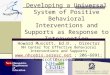 Howard Muscott, Ed.D. , Director NH Center for Effective Behavioral Interventions and Supports
