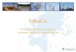 InfraCo Developing infrastructure projects  to promote sustainable economic growth