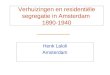 Verhuizingen en residentiële segregatie in Amsterdam  1890-1940
