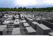 Can we Predict Genocide?