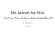 ERL Drivers for FELS