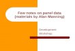 Few notes on panel data (materials by Alan Manning)