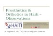 Prosthetics & Orthotics in Haiti – Observations