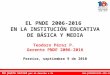 EL PNDE 2006-2016  EN LA INSTITUCIÓN EDUCATIVA DE BÁSICA Y MEDIA Teodoro Pérez P