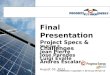 Final Presentation Project Specs & Challenges