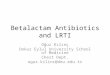 Betalactam Antibiotics and LRTI