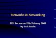 Networks & Networking
