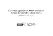 Care Management PCMH Committee  Person Centered Medical Home December 11, 2013