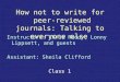 How not to write for  peer-reviewed journals: Talking to everyone else