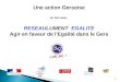 Une action Gersoise en lien avec  RESEAU LUMENT EGALITE Agir en faveur de l'Egalité dans le Gers