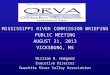 MISSISSIPPI RIVER COMMISSION BRIEFING PUBLIC MEETING AUGUST 21, 2013 VICKSBURG, MS