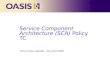 Service Component Architecture (SCA)  Policy TC