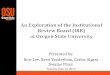 An Exploration of the Institutional Review Board (IRB)  at Oregon State University