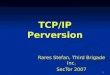 TCP/IP Perversion