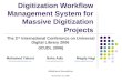 Digitization Workflow Management System for Massive Digitization Projects