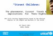 “Street Children: