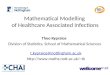Mathematical Modelling  of Healthcare Associated Infections