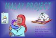 MALAY PROJECT
