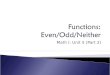 Functions:  Even/Odd/Neither