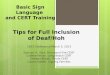 Basic Sign Language  and CERT Training
