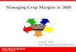 Managing Crop Margins in 2009