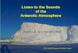 Listen to the Sounds of the Antarctic Atmosphere L. Ceranna, A. Le Pichon & E. Blanc