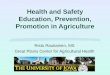 Health and Safety Education, Prevention, Promotion in Agriculture