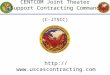 CENTCOM Joint Theater Support Contracting Command  (C-JTSCC)