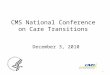 CMS National Conference  on Care Transitions