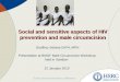 Social and sensitive aspects of HIV prevention and male circumcision
