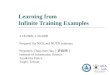 Learning from  Infinite Training Examples