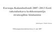 Euroopa Kalandusfondi 2007–2013 Eesti rakenduskava keskkonnamõju strateegiline hindamine