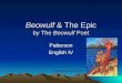 Beowulf  & The Epic by The  Beowulf  Poet