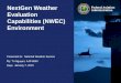 NextGen Weather Evaluation Capabilities (NWEC) Environment