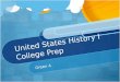 United States History I College Prep