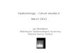Epidemiology – Cohort studies II March 2010