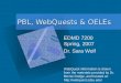 PBL, WebQuests & OELEs