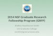 2014 NSF Graduate Research Fellowship Program (GRFP)