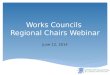 Works Councils  Regional Chairs Webinar