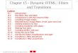 Chapter 15 - Dynamic HTML: Filters and Transitions