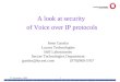 A look at security  of Voice over IP protocols
