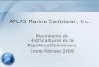 ATLAS Marine Caribbean, Inc