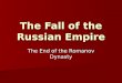The Fall of the Russian Empire