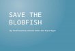 Save the  Blobfish