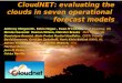CloudNET: evaluating the clouds in seven operational  forecast models