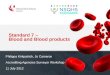 Standard 7 –  Blood and Blood products