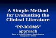 A Simple Method for Evaluating the Clinical Literature